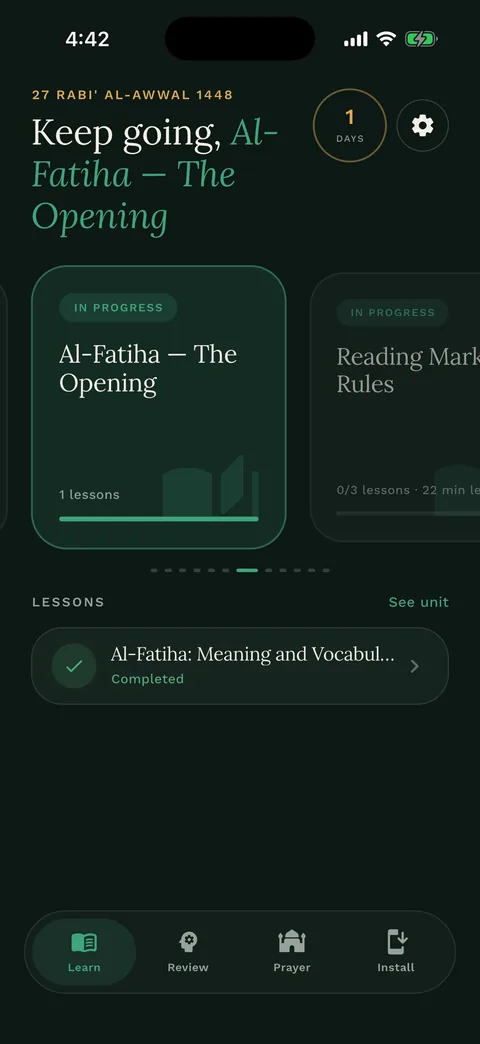 The Learn screen: the curriculum path with a unit carousel, a one-day streak, and Al-Fatiha marked complete